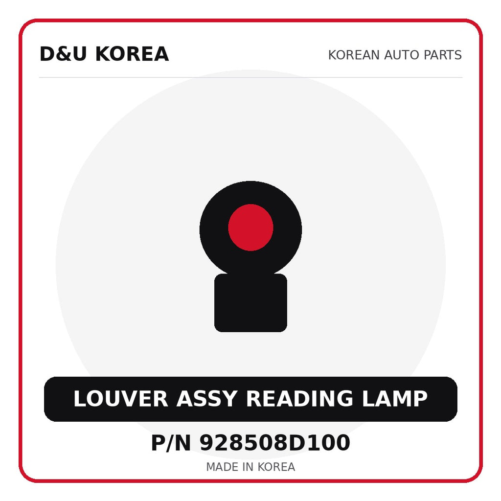 Genuine Mobis LOUVER ASSY READING LAMP 928508D100 for Korean vehicles | D&U Korea