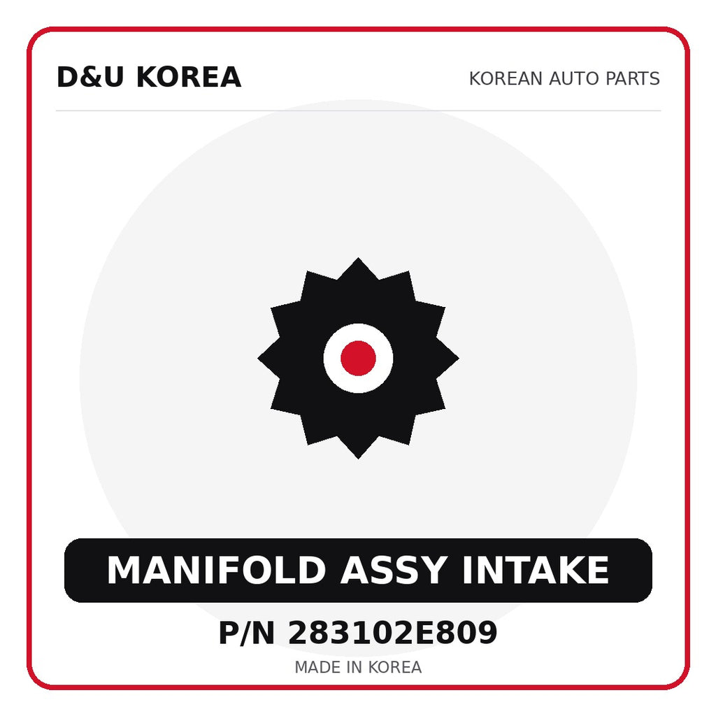 Genuine Mobis MANIFOLD ASSY INTAKE 283102E809 - Korean auto parts from D&U Korea