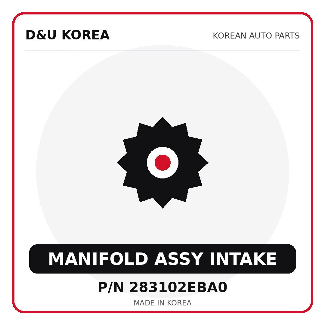 Genuine Mobis MANIFOLD ASSY INTAKE 283102EBA0 - Korean auto parts from D&U Korea