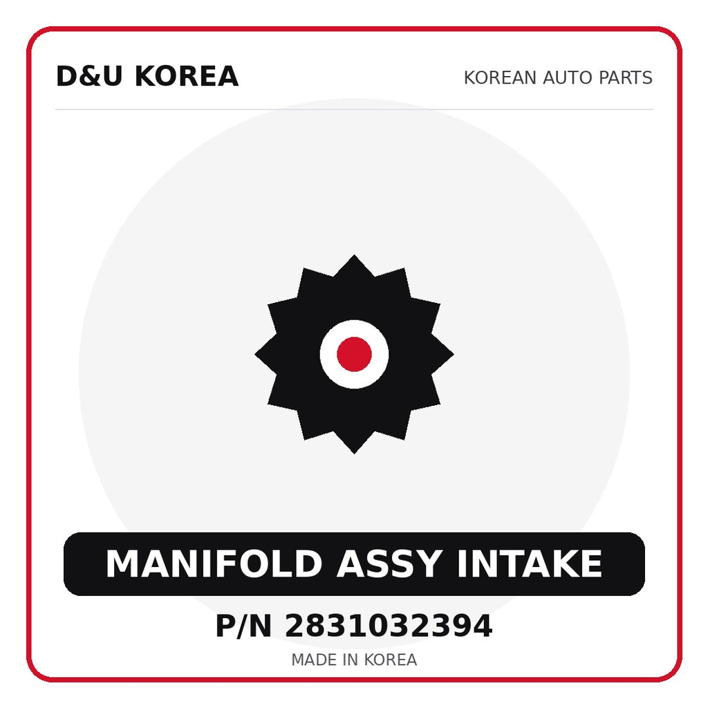 Genuine Mobis MANIFOLD ASSY INTAKE 2831032394 - Korean auto parts from D&U Korea