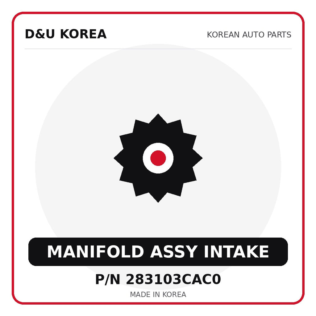 Genuine Mobis MANIFOLD ASSY INTAKE 283103CAC0 - Korean auto parts from D&U Korea