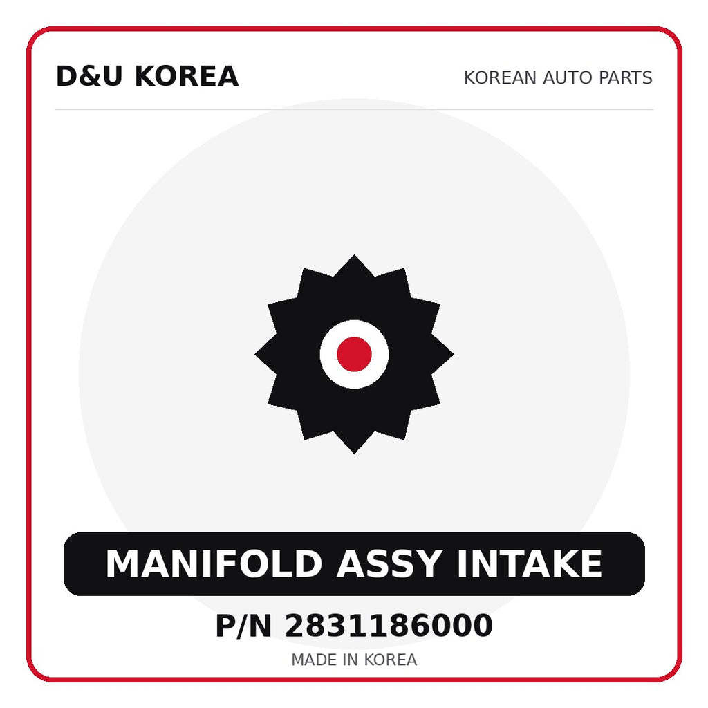 Genuine Mobis MANIFOLD ASSY INTAKE 2831186000 for Korean vehicles | D&U Korea