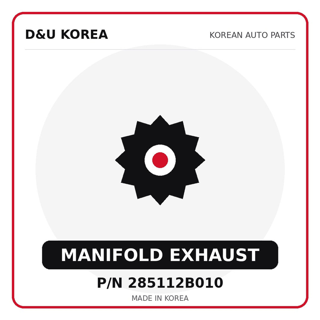 Genuine Mobis MANIFOLD EXHAUST 285112B010 - Korean auto parts from D&U Korea