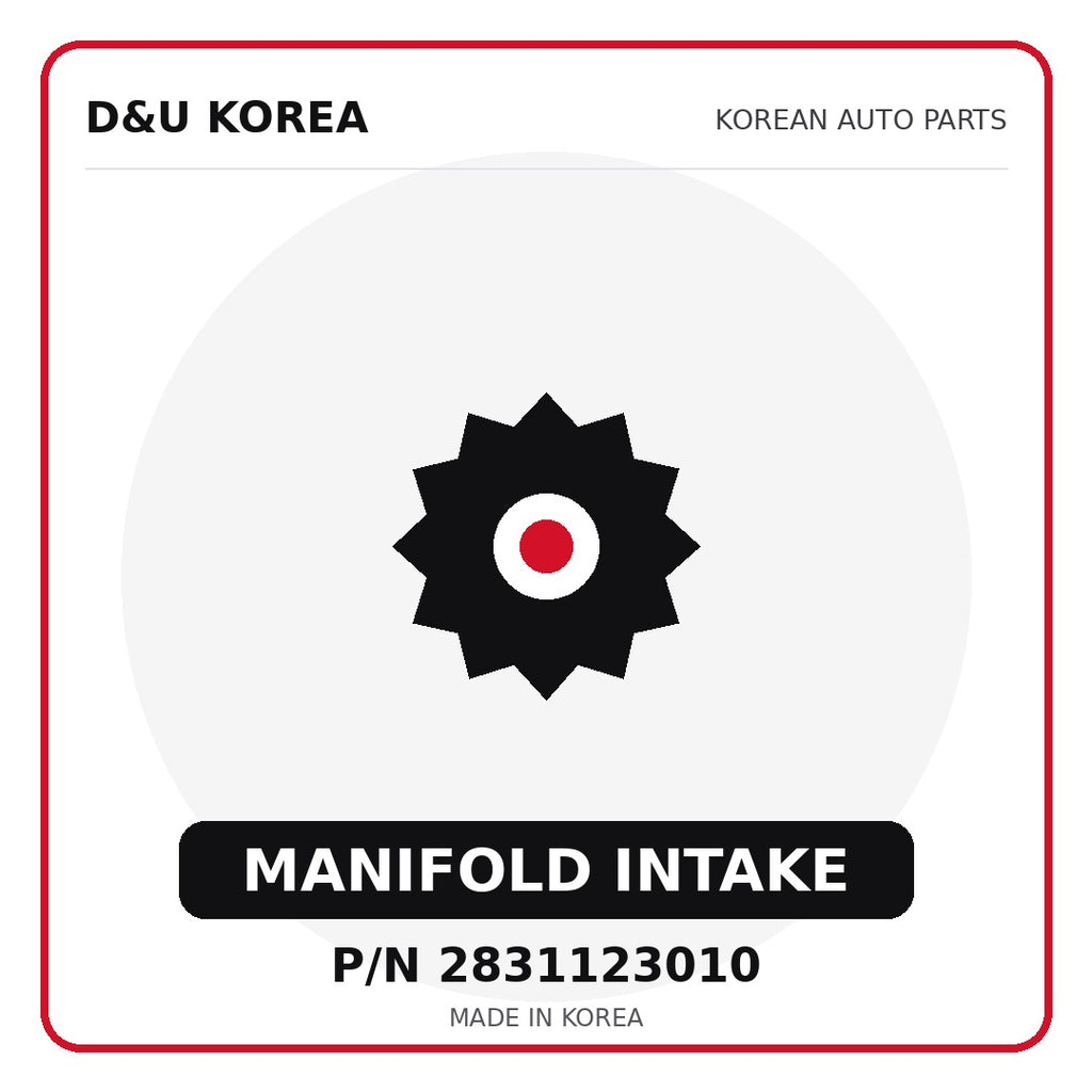 Genuine Mobis MANIFOLD INTAKE 2831123010 - Korean auto parts from D&U Korea