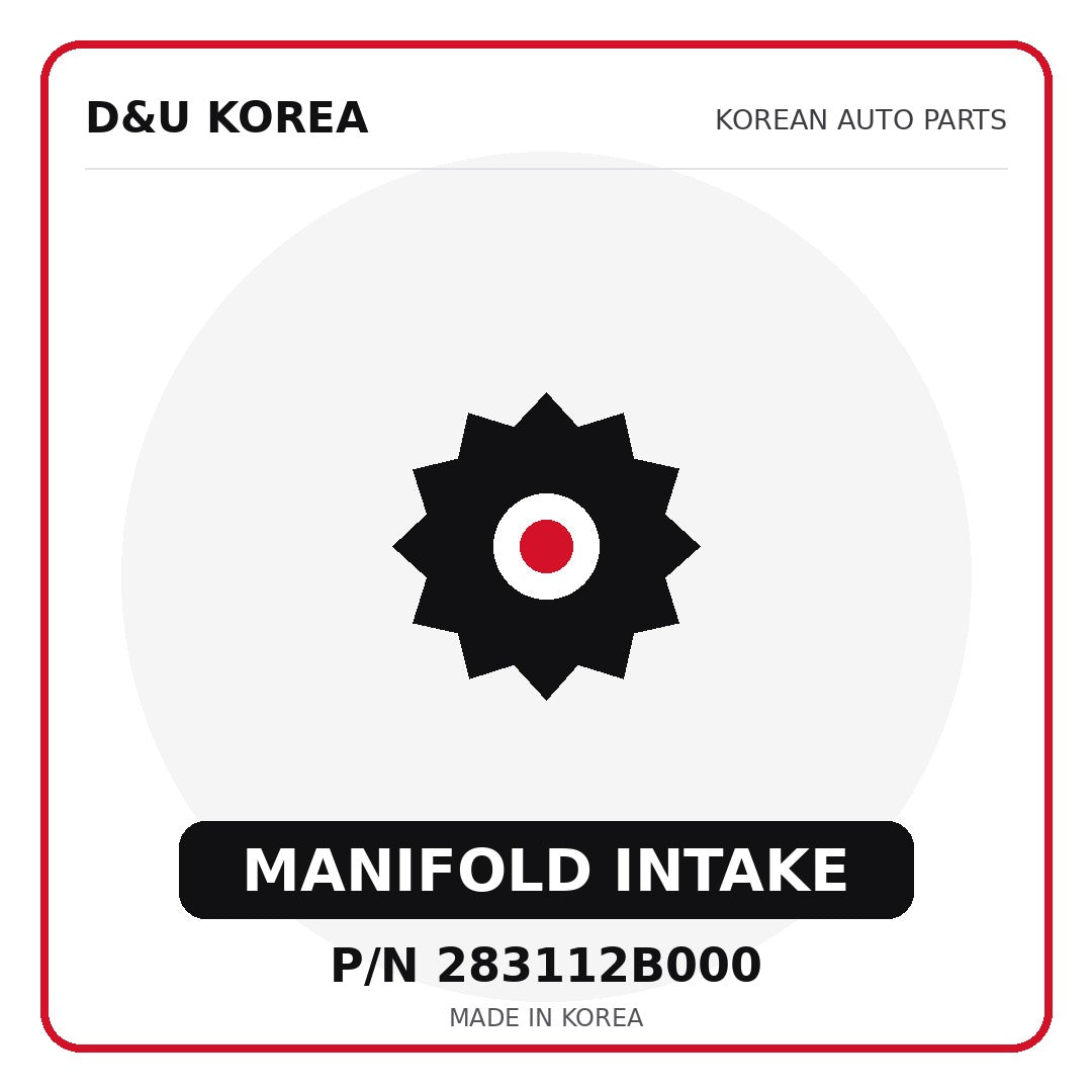 Genuine Mobis MANIFOLD INTAKE 283112B000 for Korean vehicles | D&U Korea