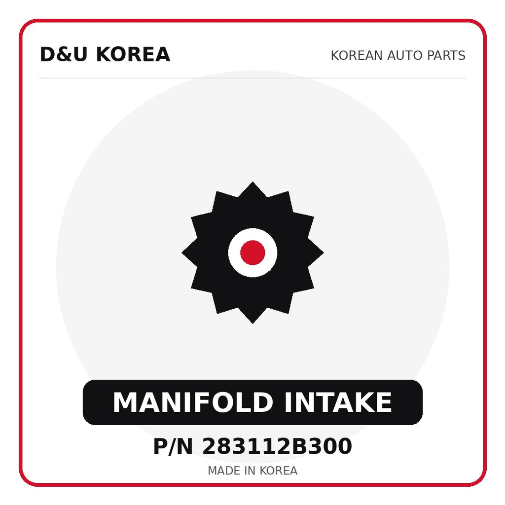 Genuine Mobis MANIFOLD INTAKE 283112B300 - Korean auto parts from D&U Korea