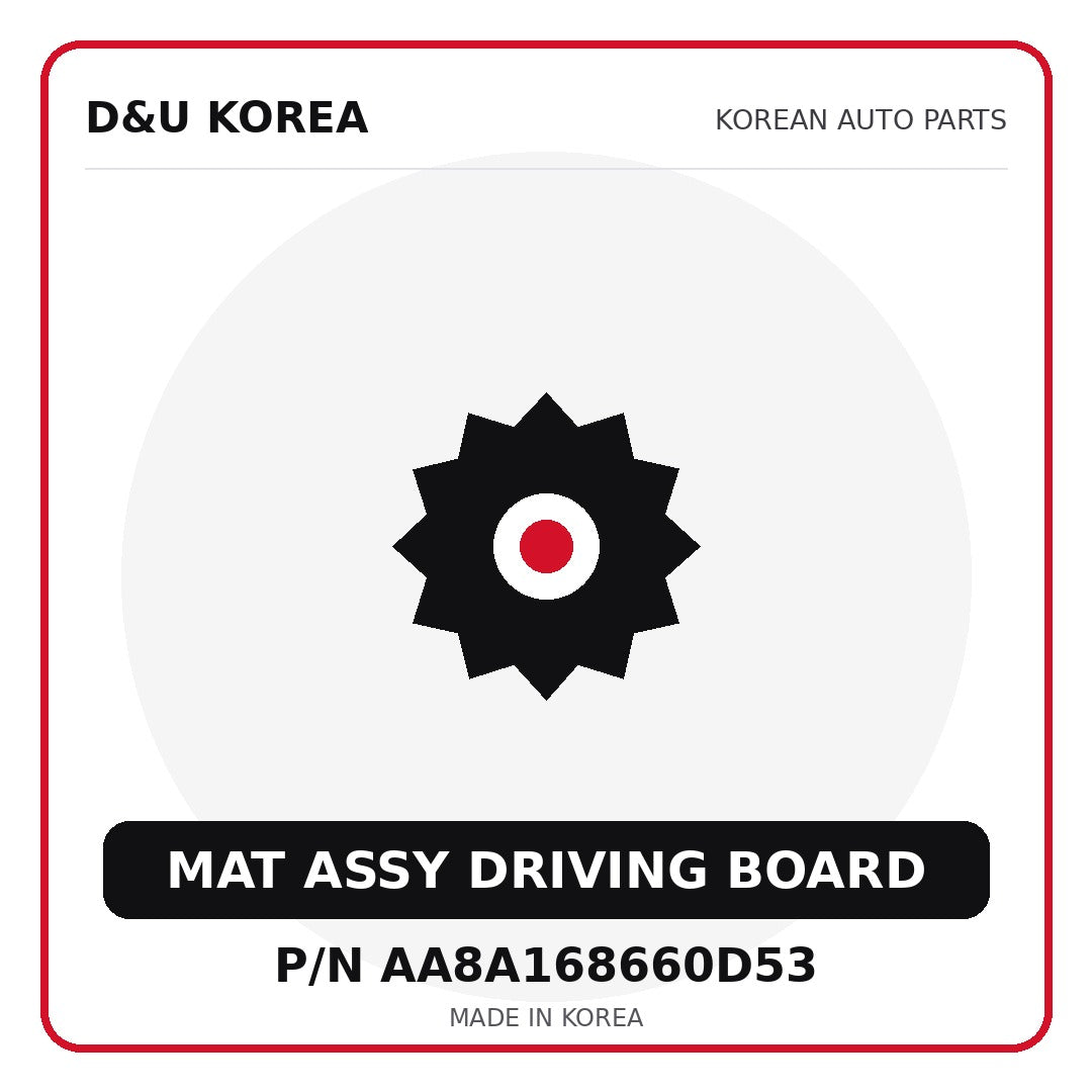 Genuine Mobis MAT ASSY DRIVING BOARD AA8A168660D53 for Korean vehicles | D&U Korea