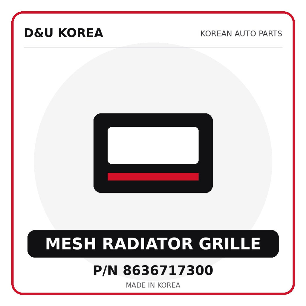 Genuine Mobis MESH RADIATOR GRILLE 8636717300 for Korean vehicles | D&U Korea