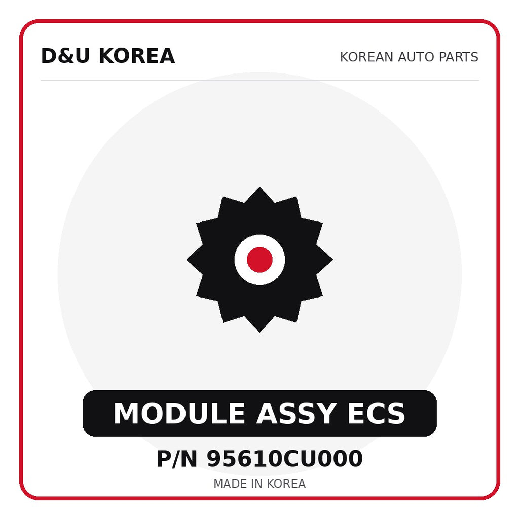 Genuine Mobis MODULE ASSY ECS 95610CU000 - Korean auto parts from D&U Korea