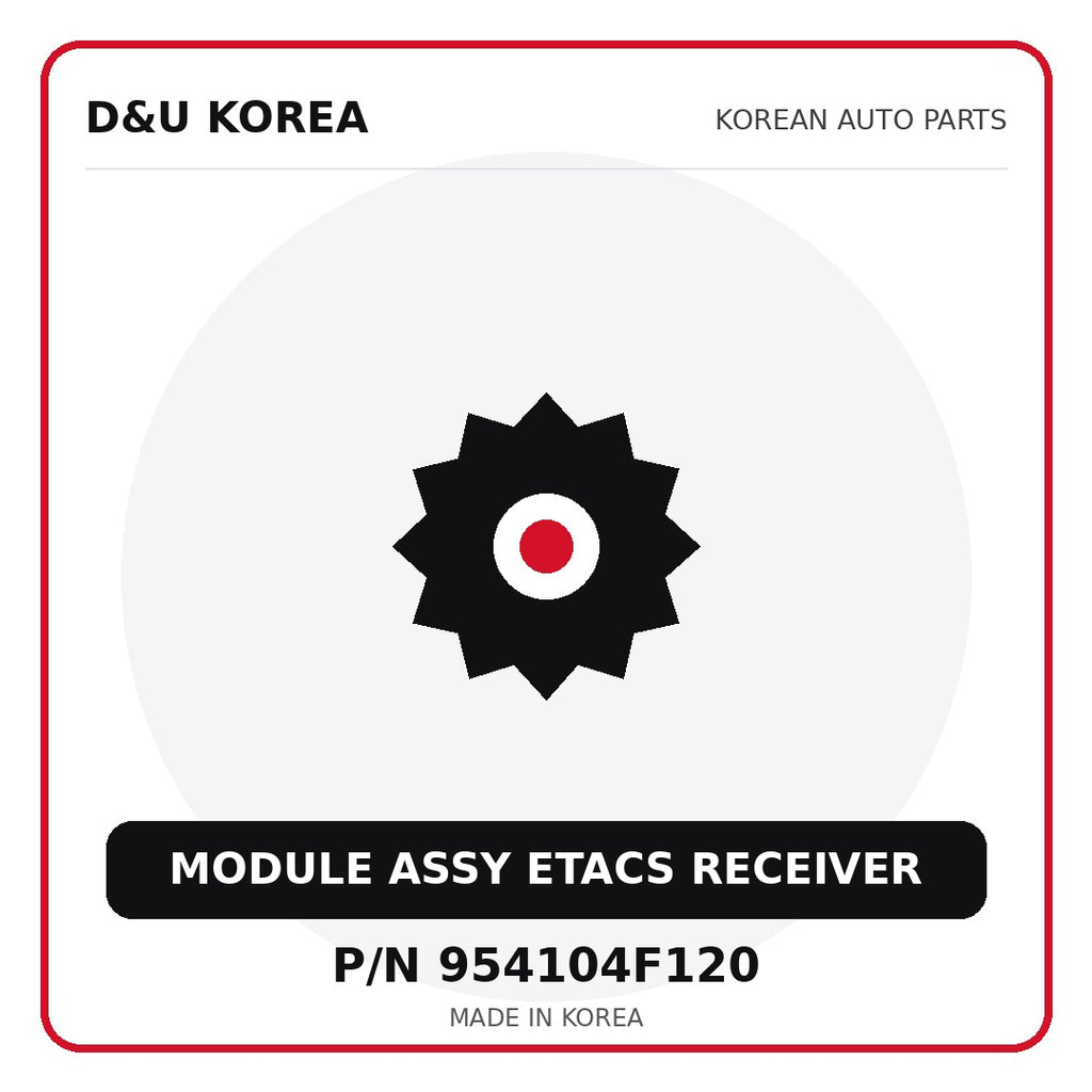 Genuine Mobis MODULE ASSY ETACS RECEIVER 954104F120 for Korean vehicles | D&U Korea