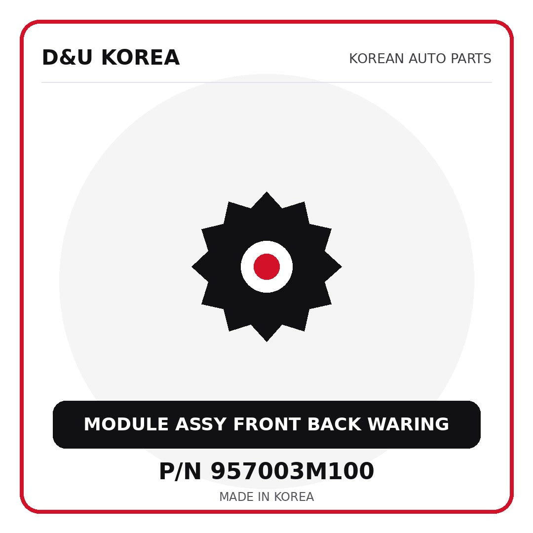 Genuine Mobis MODULE ASSY FRONT BACK WARING 957003M100 - Korean auto parts from D&U Korea