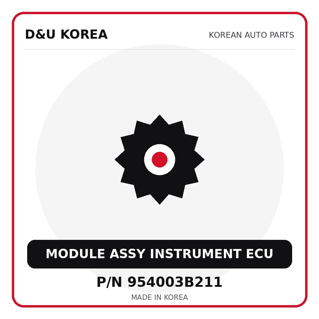 Genuine Mobis MODULE ASSY INSTRUMENT ECU 954003B211 - Korean auto parts from D&U Korea