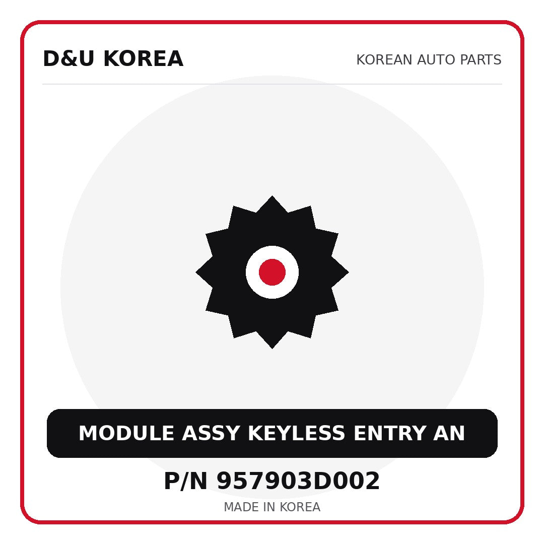 Genuine Mobis MODULE ASSY KEYLESS ENTRY AN 957903D002 for Korean vehicles | D&U Korea