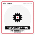 Genuine Mobis MODULE ASSY TPMS 95800A3100 - Korean auto parts from D&U Korea