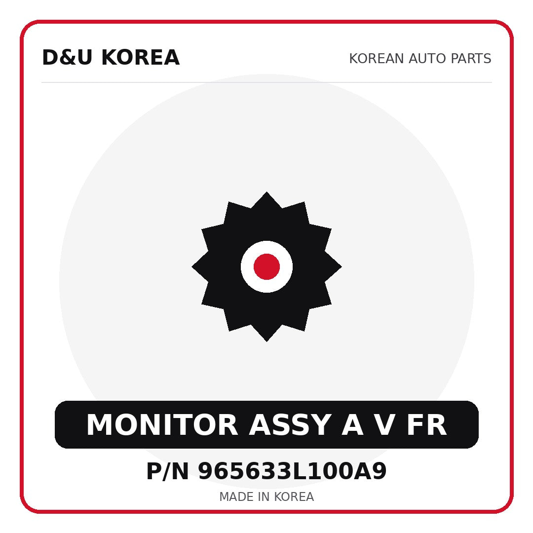 Genuine Mobis MONITOR ASSY A V FR 965633L100A9 for Korean vehicles | D&U Korea
