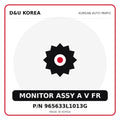 Genuine Mobis MONITOR ASSY A V FR 965633L1013G for Korean vehicles | D&U Korea