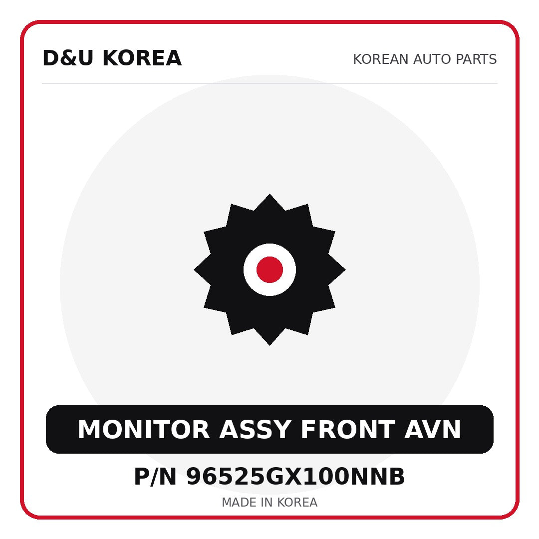 Genuine Mobis MONITOR ASSY FRONT AVN 96525GX100NNB for Korean vehicles | D&U Korea