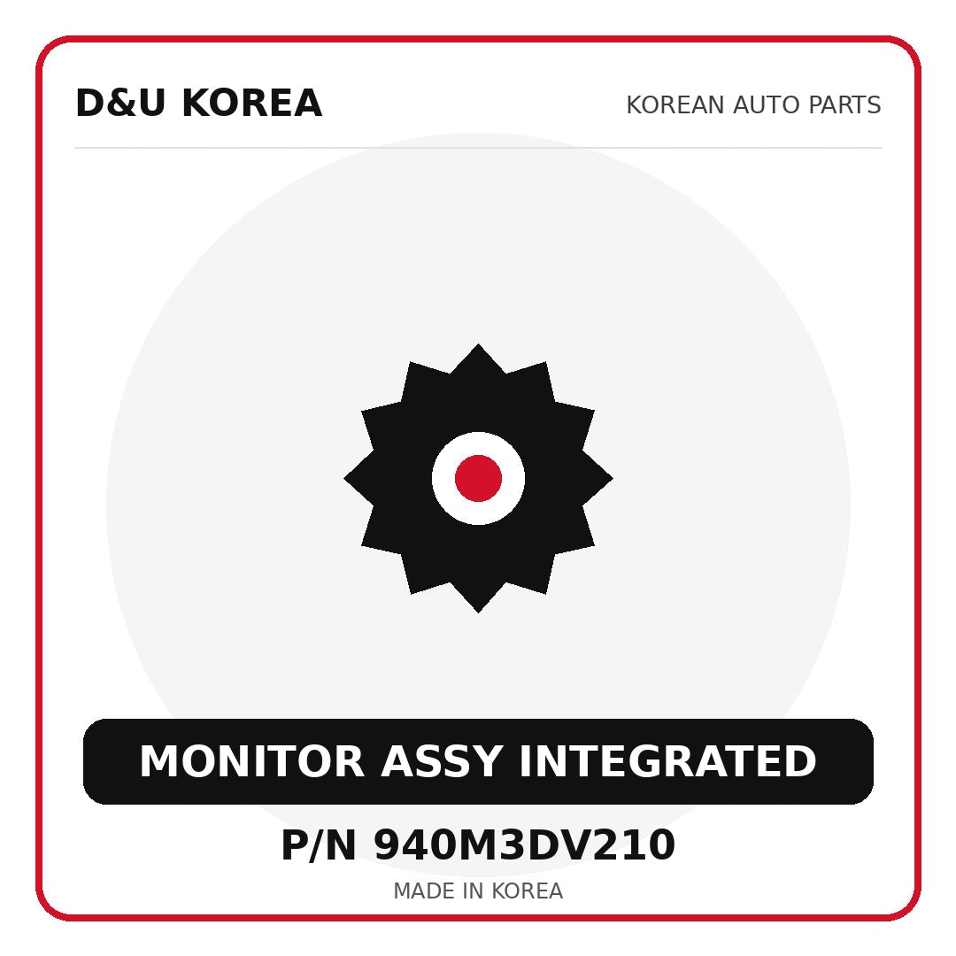 Genuine Mobis MONITOR ASSY INTEGRATED 940M3DV210 for Korean vehicles | D&U Korea