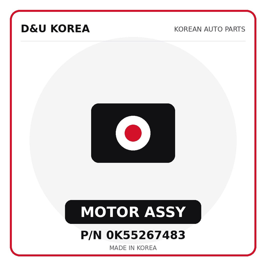 Genuine Mobis MOTOR ASSY 0K55267483 - Korean auto parts from D&U Korea