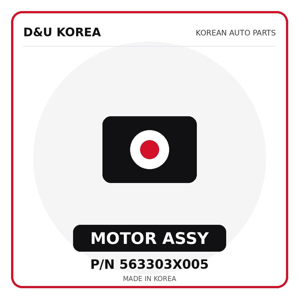 Genuine Mobis MOTOR ASSY 563303X005 - Korean auto parts from D&U Korea