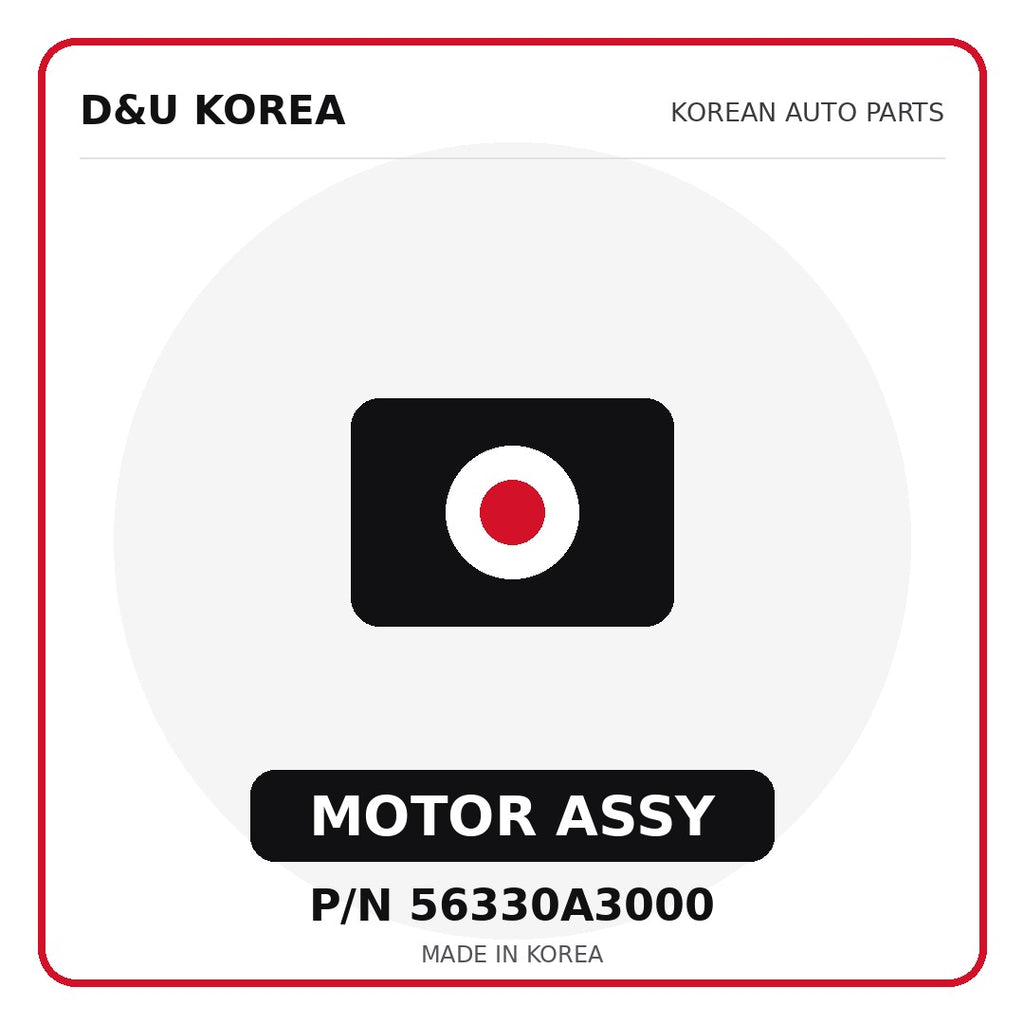 Genuine Mobis MOTOR ASSY 56330A3000 - Korean auto parts from D&U Korea