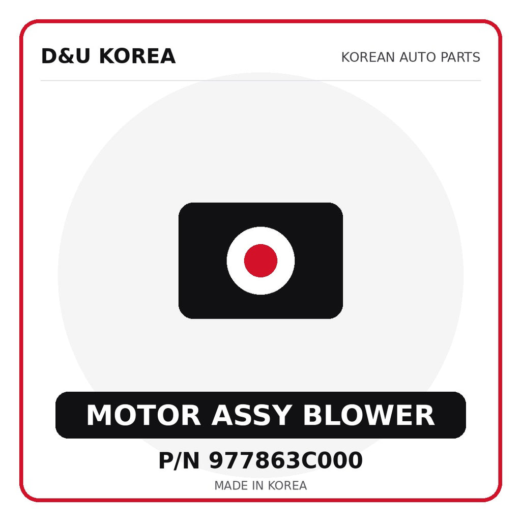 Genuine Mobis MOTOR ASSY BLOWER 977863C000 for Korean vehicles | D&U Korea