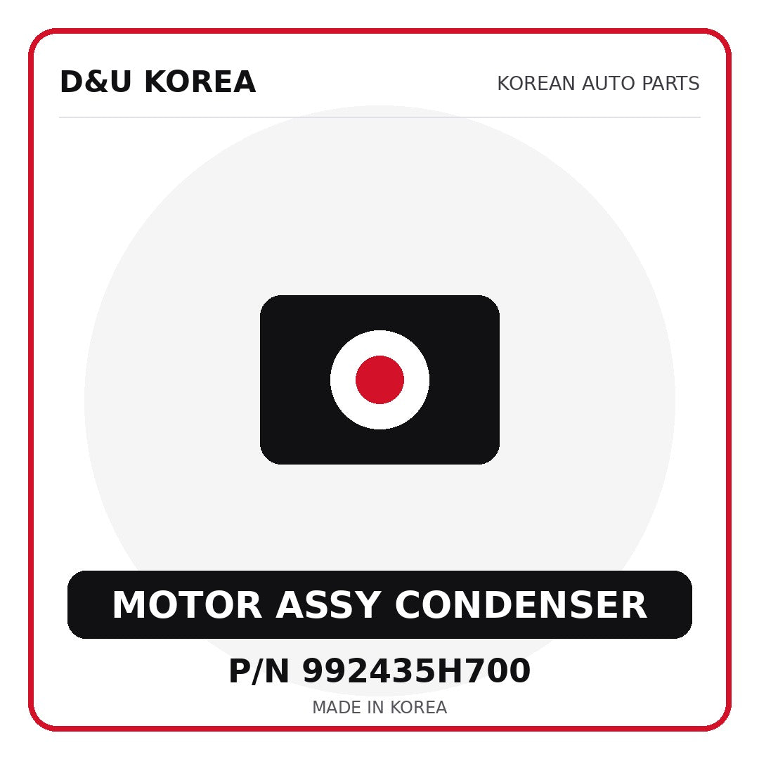 Genuine Mobis MOTOR ASSY CONDENSER 992435H700 for Korean vehicles | D&U Korea