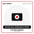 Genuine Mobis MOTOR ASSY WINDSHIELD WIPER 981102J000 for Korean vehicles | D&U Korea