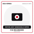 Genuine Mobis MOTOR ASSY WINDSHIELD WIPER 98110B2000 for Korean vehicles | D&U Korea