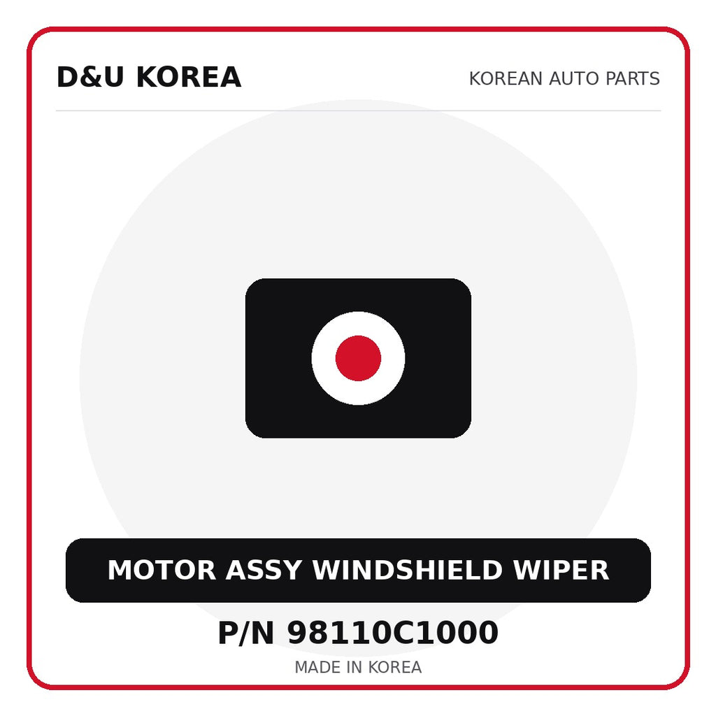 Genuine Mobis MOTOR ASSY WINDSHIELD WIPER 98110C1000 for Korean vehicles | D&U Korea