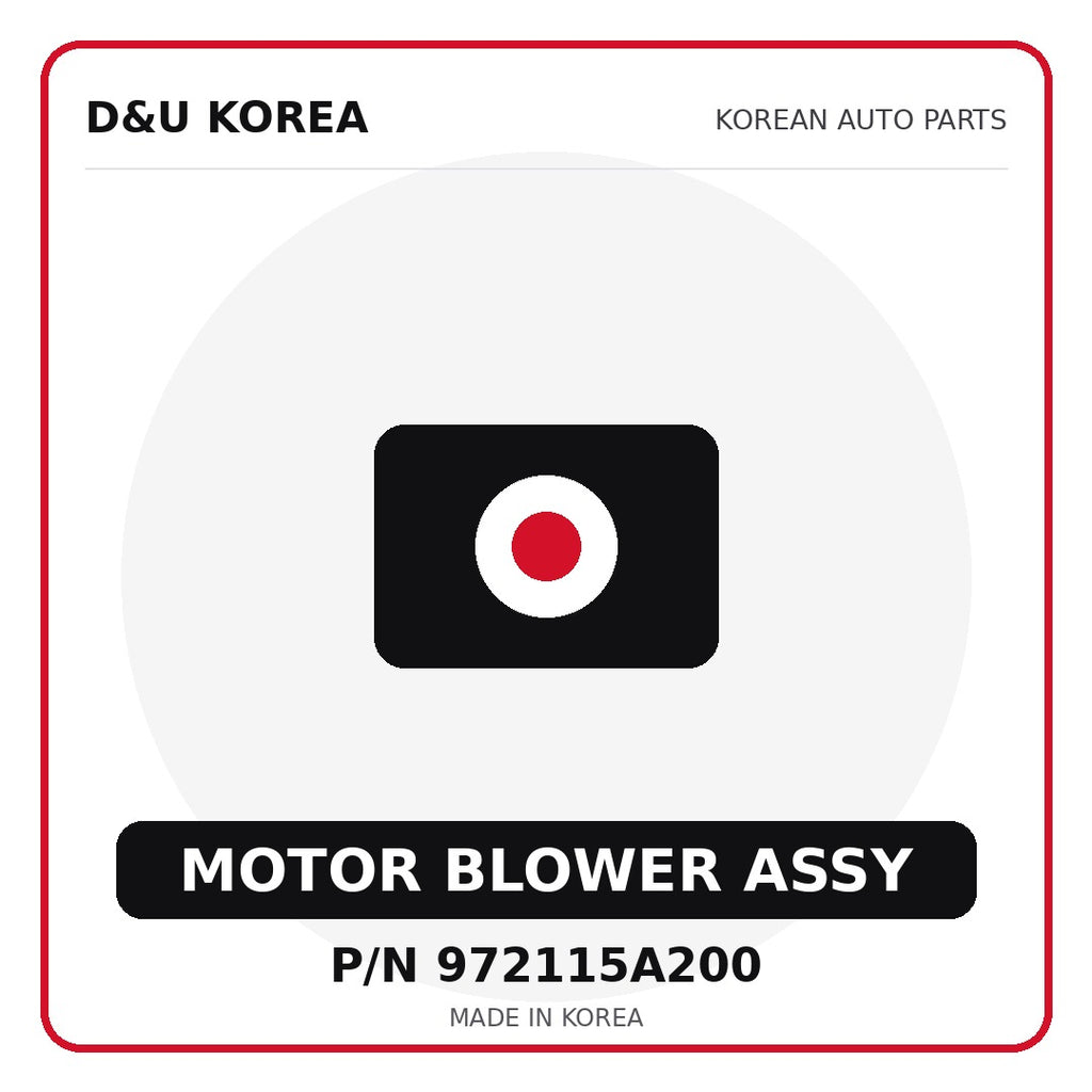 Genuine Mobis MOTOR BLOWER ASSY 972115A200 - Korean auto parts from D&U Korea