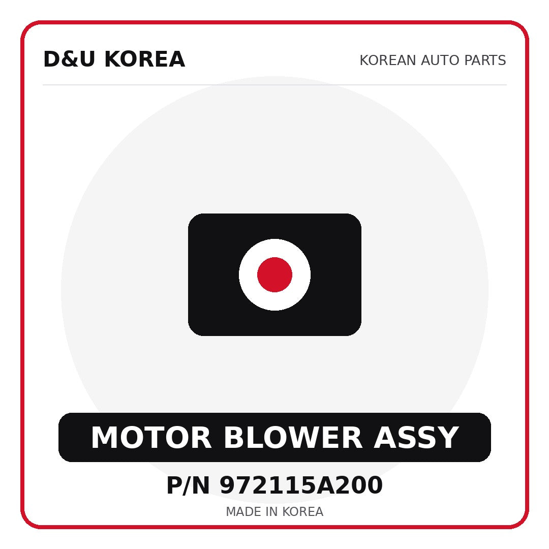 Genuine Mobis MOTOR BLOWER ASSY 972115A200 - Korean auto parts from D&U Korea