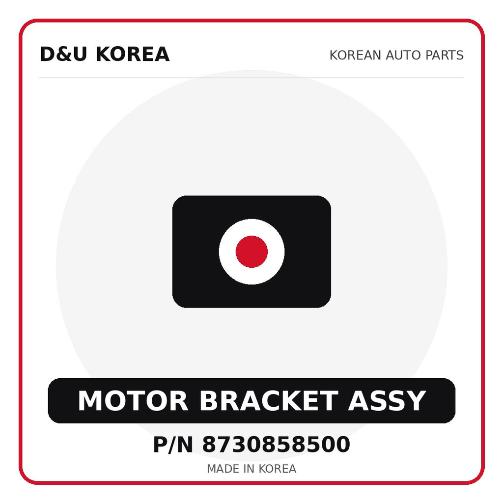 Genuine Mobis MOTOR BRACKET ASSY 8730858500 - Korean auto parts from D&U Korea