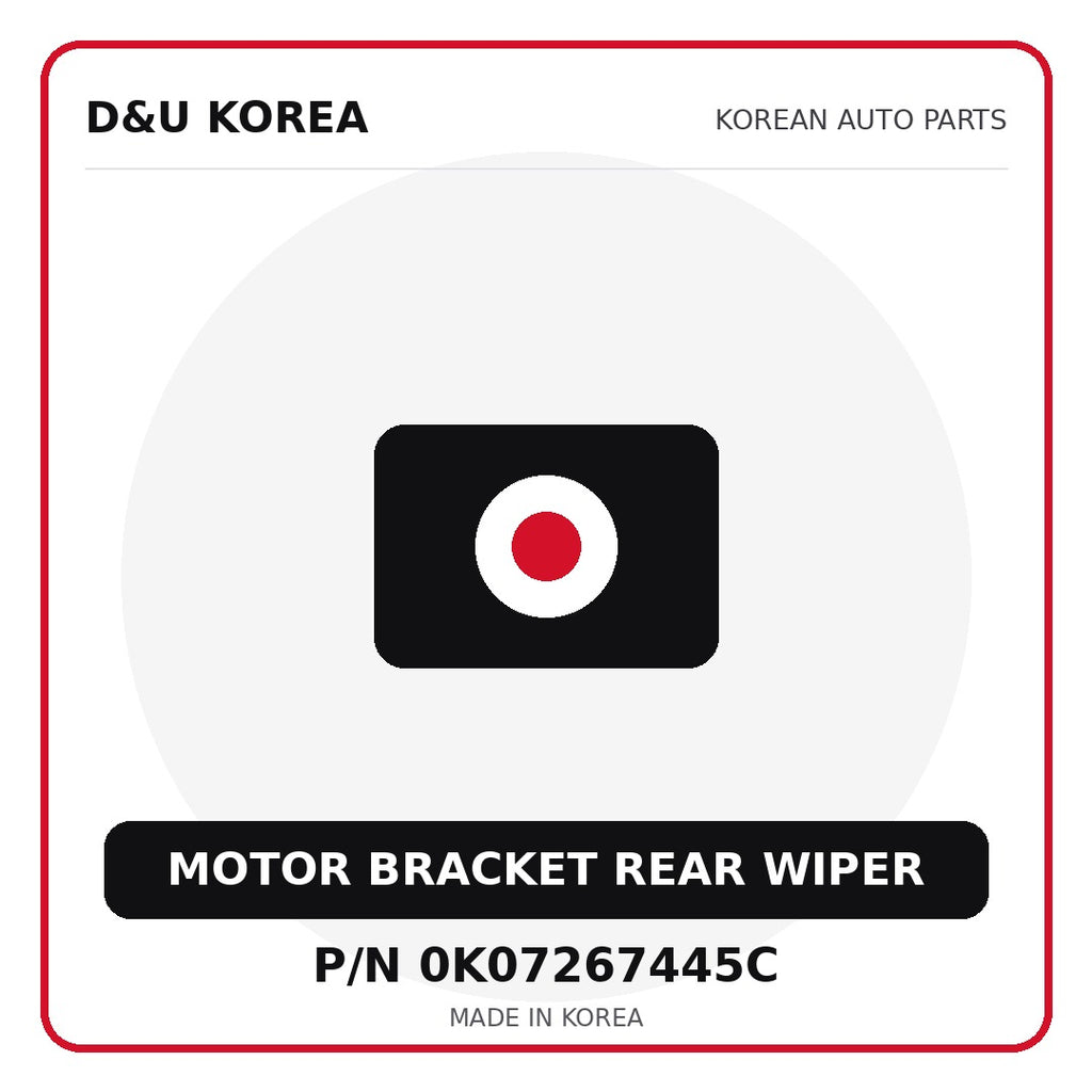 Genuine Mobis MOTOR BRACKET REAR WIPER 0K07267445C - Korean auto parts from D&U Korea