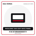 Genuine Mobis MOULDING SUB ASSY BACK PANEL 87380AR000HT7 for Korean vehicles | D&U Korea