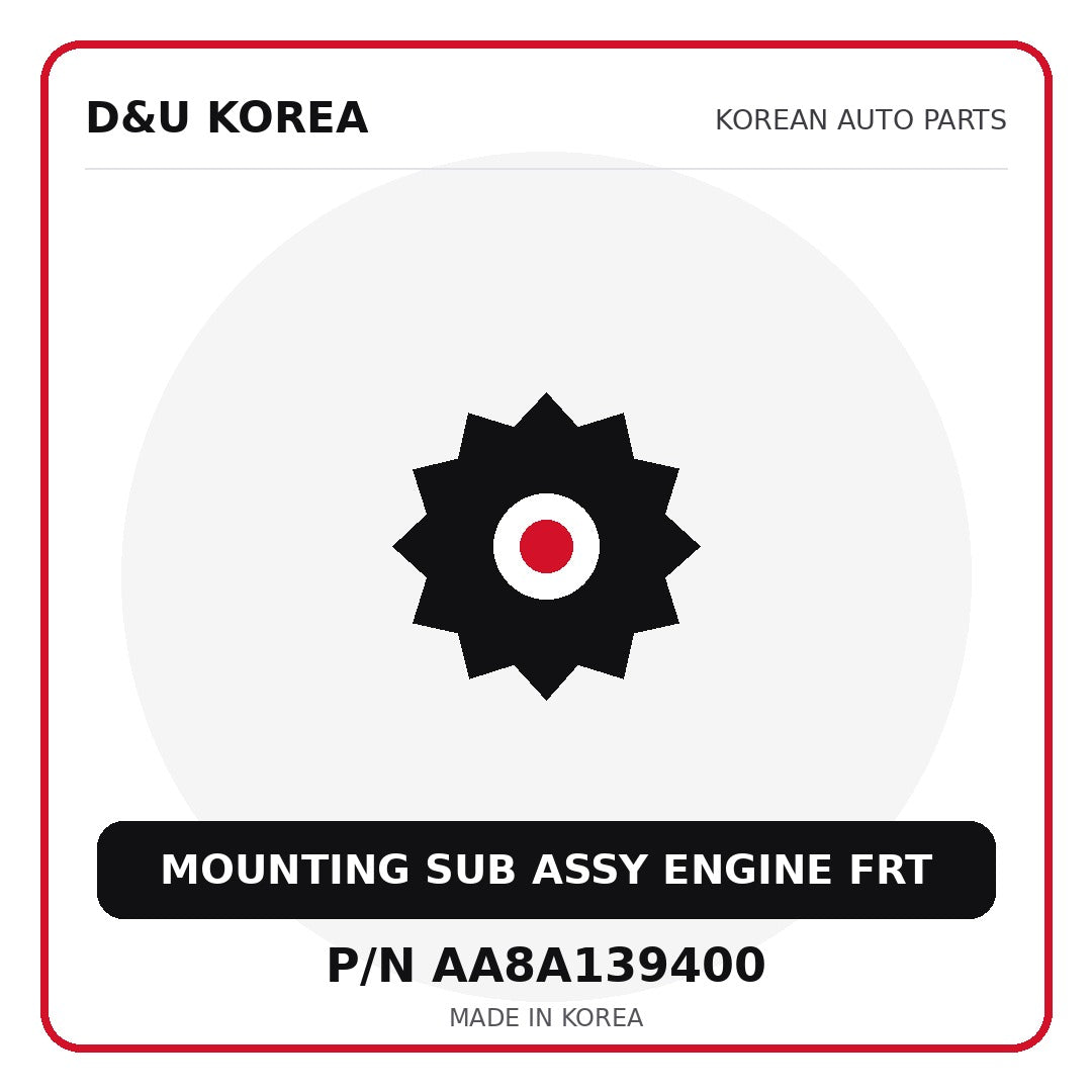 Genuine Mobis MOUNTING SUB ASSY ENGINE FRT AA8A139400 for Korean vehicles | D&U Korea