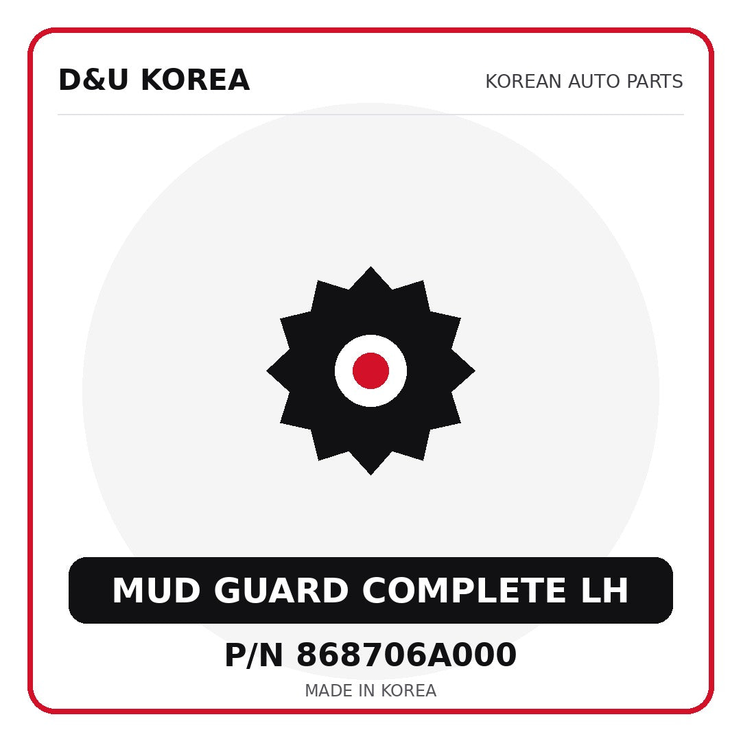 Genuine Mobis MUD GUARD COMPLETE LH 868706A000 - Korean auto parts from D&U Korea