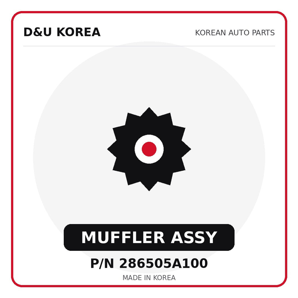 Genuine Mobis MUFFLER ASSY 286505A100 - Korean auto parts from D&U Korea