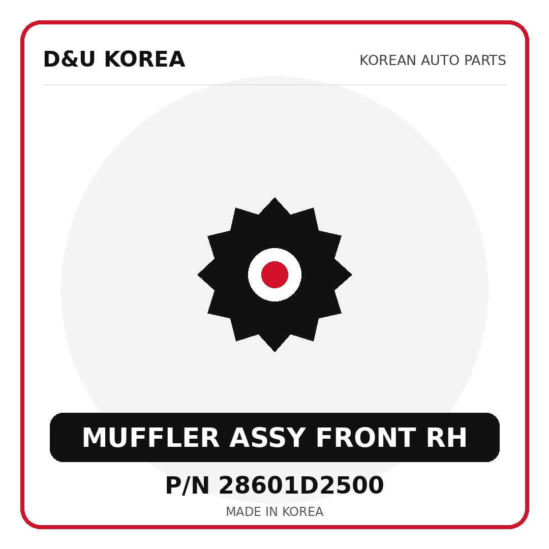 Genuine Mobis MUFFLER ASSY FRONT RH 28601D2500 for Korean vehicles | D&U Korea