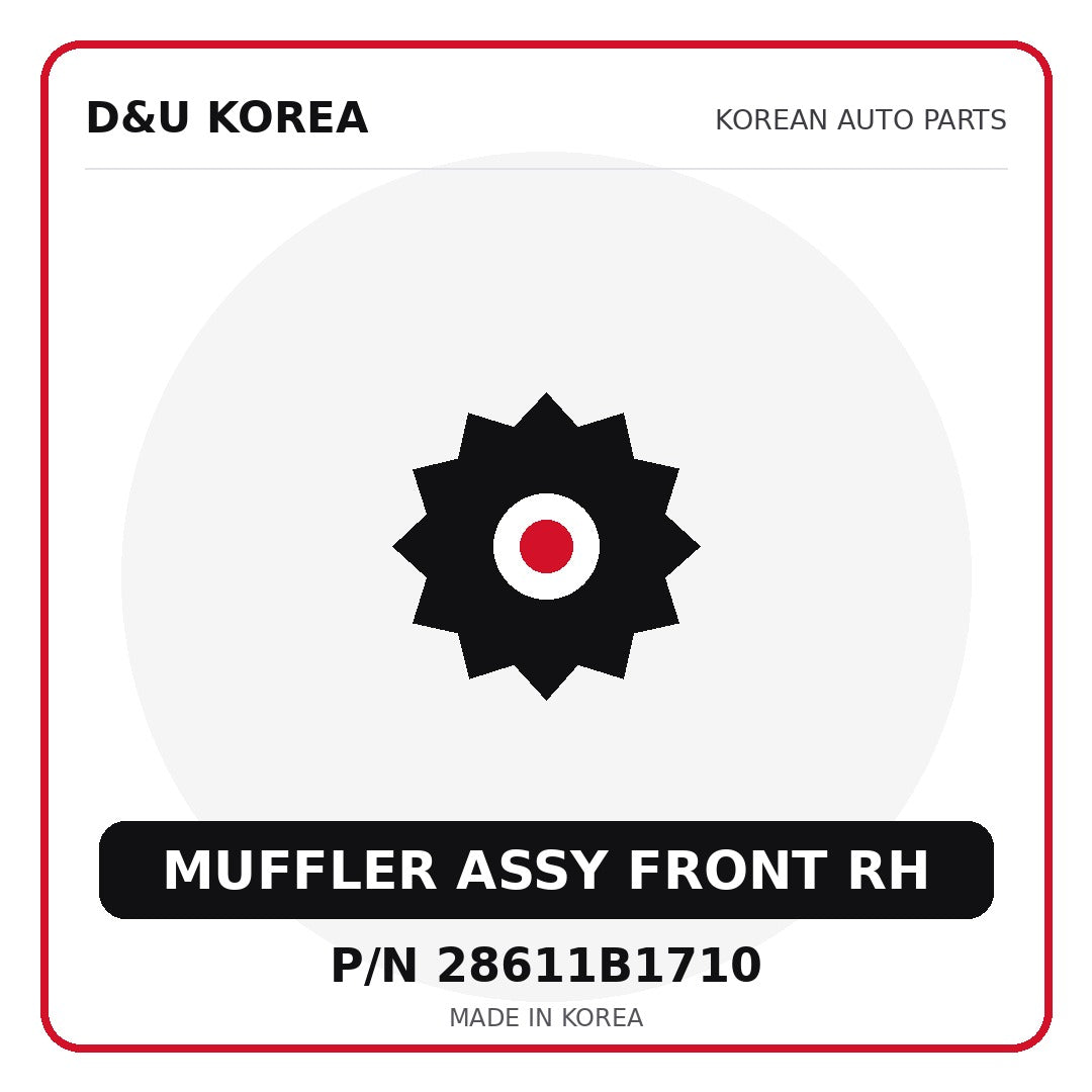 Genuine Mobis MUFFLER ASSY FRONT RH 28611B1710 - Korean auto parts from D&U Korea