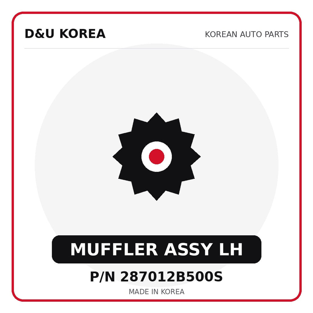 Genuine Mobis MUFFLER ASSY LH 287012B500S - Korean auto parts from D&U Korea