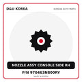 Genuine Mobis NOZZLE ASSY CONSOLE SIDE RH 970463N800RY for Korean vehicles | D&U Korea