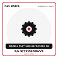 Genuine Mobis NOZZLE ASSY SIDE DEFROSTER RH 97393D2000VVB for Korean vehicles | D&U Korea