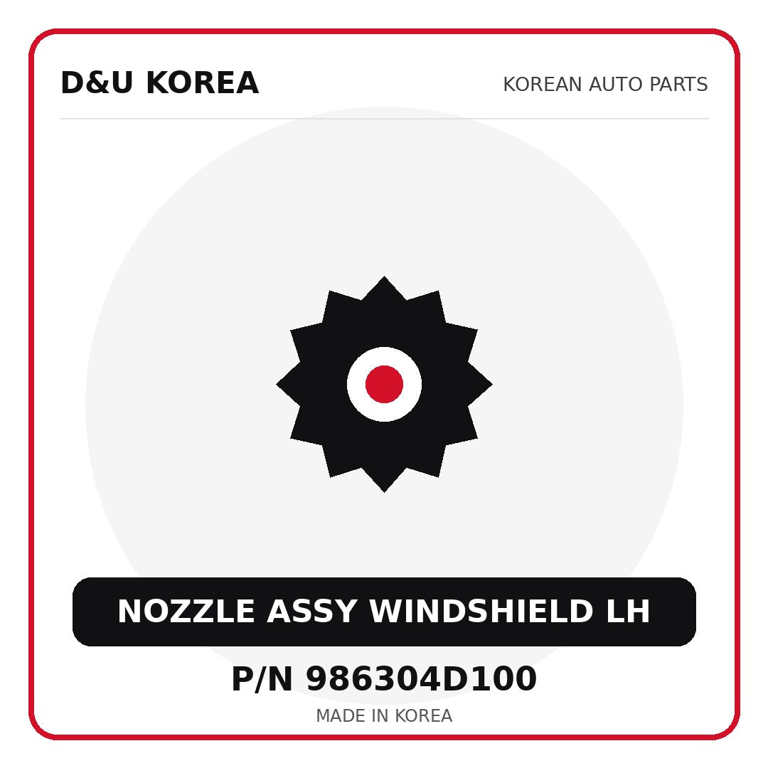 Genuine Mobis NOZZLE ASSY WINDSHIELD LH 986304D100 for Korean vehicles | D&U Korea