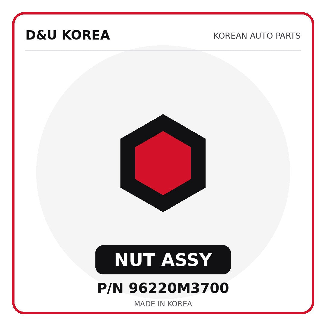 Genuine Mobis NUT ASSY 96220M3700 for Korean vehicles | D&U Korea