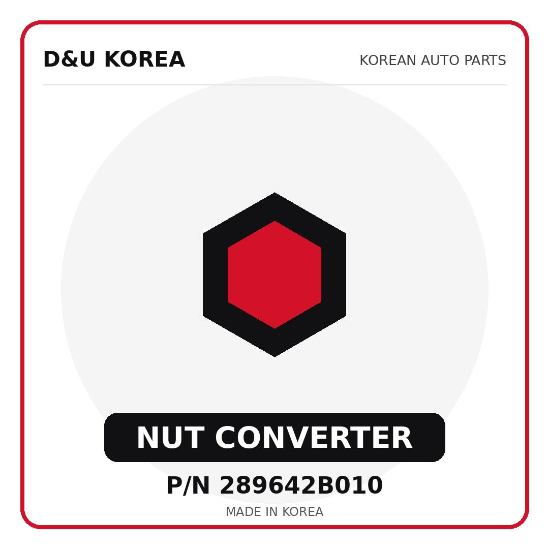 Genuine Mobis NUT CONVERTER 289642B010 - Korean auto parts from D&U Korea