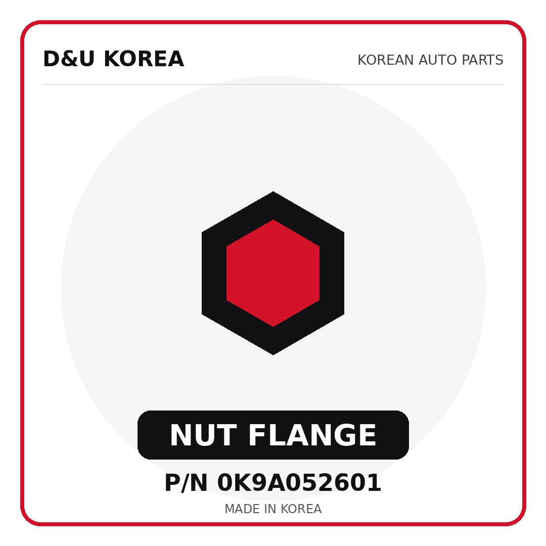 Genuine Mobis NUT FLANGE 0K9A052601 for Korean vehicles | D&U Korea