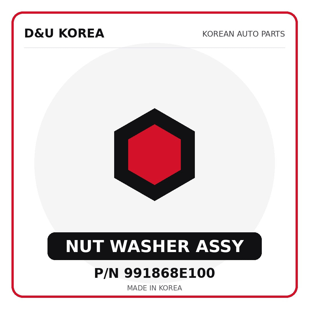 Genuine Mobis NUT WASHER ASSY 991868E100 for Korean vehicles | D&U Korea