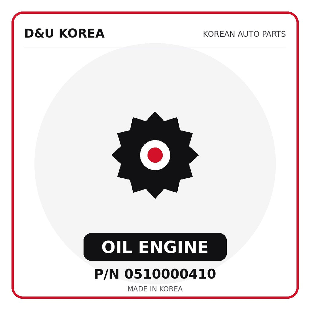 Genuine Mobis OIL ENGINE 0510000410 for Korean vehicles | D&U Korea
