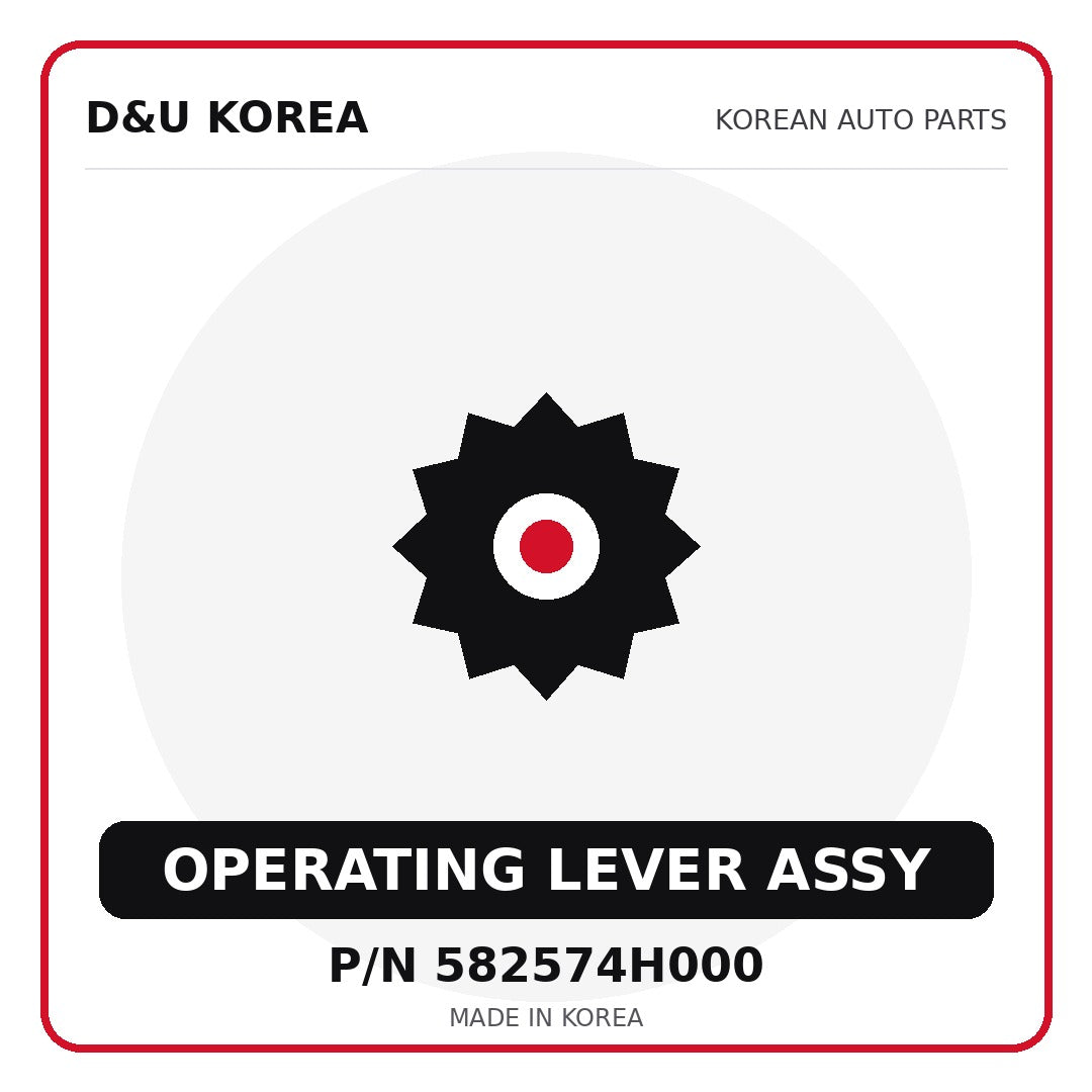 Genuine Mobis OPERATING LEVER ASSY 582574H000 - Korean auto parts from D&U Korea